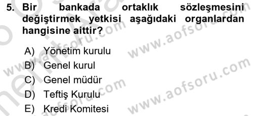 Banka ve Sigorta Muhasebesi Dersi 2025 - 2026 Yılı (Vize) Ara Sınav Soruları 5. Soru
