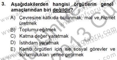 Büro Yönetimi Dersi 2012 - 2013 Yılı (Vize) Ara Sınav Soruları 3. Soru