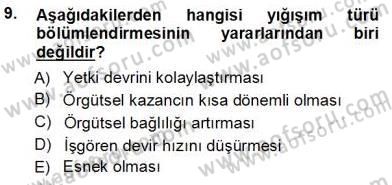 Büro Yönetimi Dersi 2012 - 2013 Yılı (Vize) Ara Sınav Soruları 9. Soru