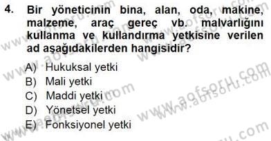 Büro Yönetimi Dersi 2012 - 2013 Yılı (Final) Dönem Sonu Sınav Soruları 4. Soru
