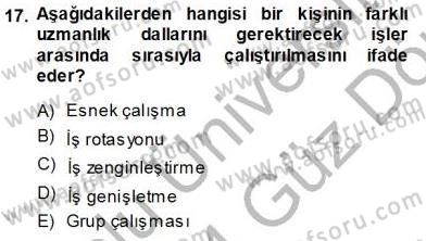 Büro Yönetimi Dersi 2013 - 2014 Yılı (Vize) Ara Sınav Soruları 17. Soru