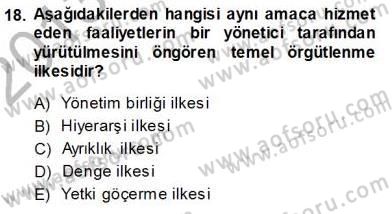 Büro Yönetimi Dersi 2013 - 2014 Yılı (Vize) Ara Sınav Soruları 18. Soru