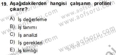 Büro Yönetimi Dersi 2013 - 2014 Yılı (Vize) Ara Sınav Soruları 19. Soru