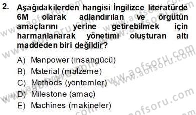 Büro Yönetimi Dersi 2013 - 2014 Yılı (Vize) Ara Sınavı 2. Soru