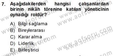 Büro Yönetimi Dersi 2013 - 2014 Yılı (Vize) Ara Sınav Soruları 7. Soru