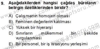 Büro Yönetimi Dersi 2013 - 2014 Yılı (Vize) Ara Sınav Soruları 9. Soru
