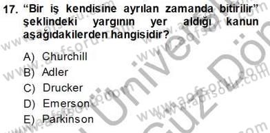 Büro Yönetimi Dersi 2013 - 2014 Yılı (Final) Dönem Sonu Sınav Soruları 17. Soru