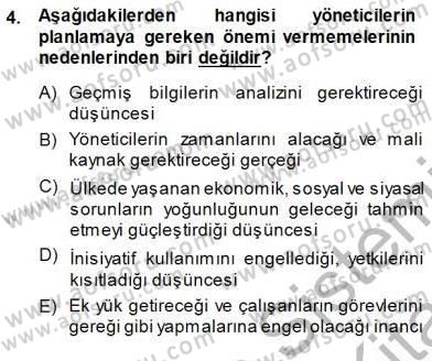 Büro Yönetimi Dersi 2013 - 2014 Yılı (Final) Dönem Sonu Sınav Soruları 4. Soru