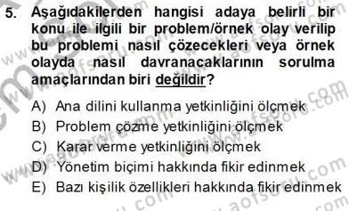 Büro Yönetimi Dersi 2013 - 2014 Yılı (Final) Dönem Sonu Sınav Soruları 5. Soru