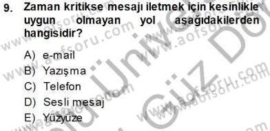 Büro Yönetimi Dersi 2013 - 2014 Yılı (Final) Dönem Sonu Sınav Soruları 9. Soru
