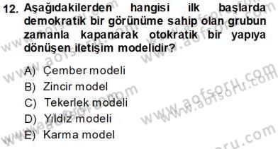 Büro Yönetimi Dersi 2013 - 2014 Yılı Tek Ders Sınav Soruları 12. Soru