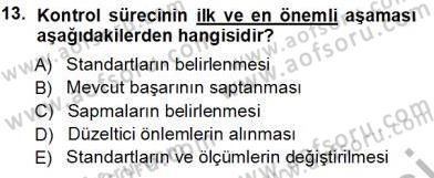 Büro Yönetimi Dersi 2013 - 2014 Yılı Tek Ders Sınav Soruları 13. Soru
