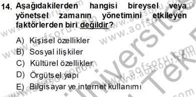 Büro Yönetimi Dersi 2013 - 2014 Yılı Tek Ders Sınav Soruları 14. Soru