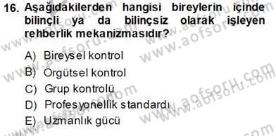Büro Yönetimi Dersi 2013 - 2014 Yılı Tek Ders Sınav Soruları 16. Soru