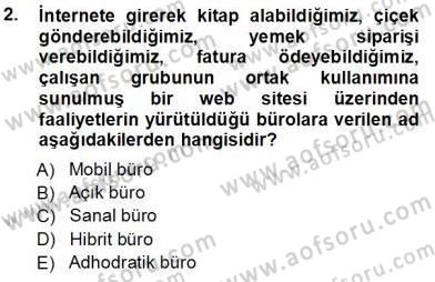 Büro Yönetimi Dersi 2013 - 2014 Yılı Tek Ders Sınav Soruları 2. Soru