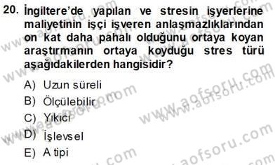 Büro Yönetimi Dersi 2013 - 2014 Yılı Tek Ders Sınav Soruları 20. Soru