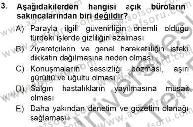 Büro Yönetimi Dersi 2013 - 2014 Yılı Tek Ders Sınav Soruları 3. Soru