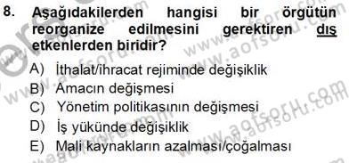 Büro Yönetimi Dersi 2013 - 2014 Yılı Tek Ders Sınav Soruları 8. Soru
