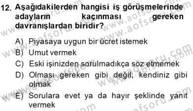 Büro Yönetimi Dersi 2014 - 2015 Yılı (Vize) Ara Sınav Soruları 12. Soru