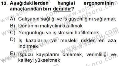 Büro Yönetimi Dersi 2014 - 2015 Yılı (Vize) Ara Sınav Soruları 13. Soru
