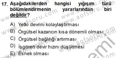 Büro Yönetimi Dersi 2014 - 2015 Yılı (Vize) Ara Sınav Soruları 17. Soru