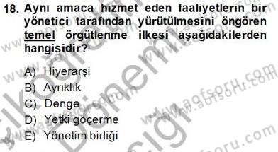 Büro Yönetimi Dersi 2014 - 2015 Yılı (Vize) Ara Sınav Soruları 18. Soru
