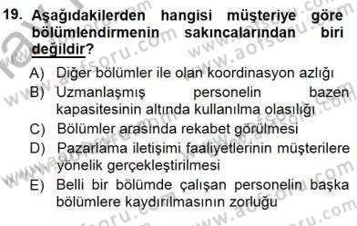 Büro Yönetimi Dersi 2014 - 2015 Yılı (Vize) Ara Sınav Soruları 19. Soru