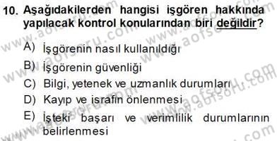 Büro Yönetimi Dersi 2014 - 2015 Yılı (Final) Dönem Sonu Sınav Soruları 10. Soru