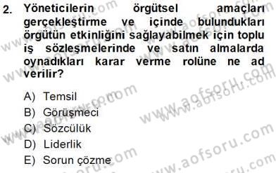 Büro Yönetimi Dersi 2014 - 2015 Yılı (Final) Dönem Sonu Sınav Soruları 2. Soru