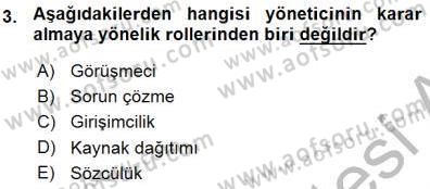 Büro Yönetimi Dersi 2015 - 2016 Yılı (Vize) Ara Sınav Soruları 3. Soru
