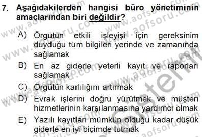 Büro Yönetimi Dersi 2015 - 2016 Yılı (Vize) Ara Sınav Soruları 7. Soru