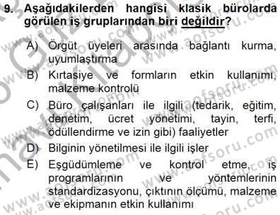 Büro Yönetimi Dersi 2015 - 2016 Yılı (Vize) Ara Sınav Soruları 9. Soru