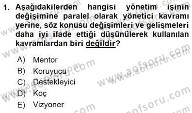 Büro Yönetimi Dersi 2015 - 2016 Yılı (Final) Dönem Sonu Sınav Soruları 1. Soru