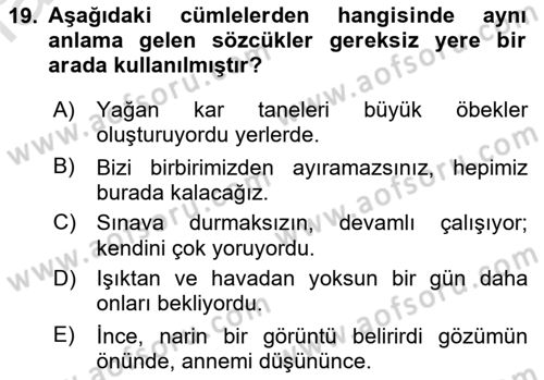 Bürolarda Temel Kavramlar Dersi 2018 - 2019 Yılı 3 Ders Sınav Soruları 19. Soru
