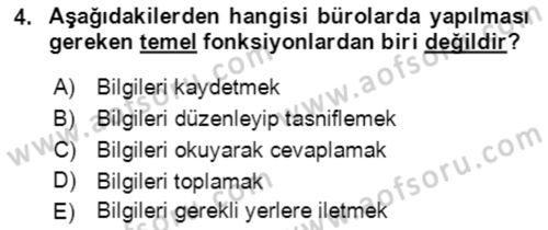 Bürolarda Temel Kavramlar Dersi Ara Sınavı Deneme Sınav Soruları 4. Soru