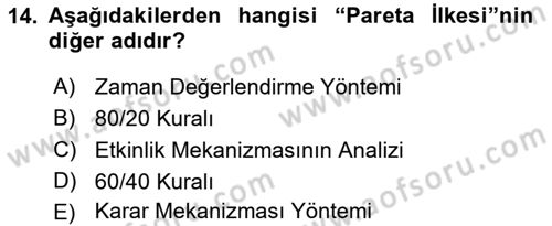 Bürolarda Temel Kavramlar Dersi 2018 - 2019 Yılı (Final) Dönem Sonu Sınav Soruları 14. Soru