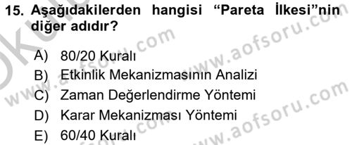 Bürolarda Temel Kavramlar Dersi 2018 - 2019 Yılı Yaz Okulu Sınav Soruları 15. Soru