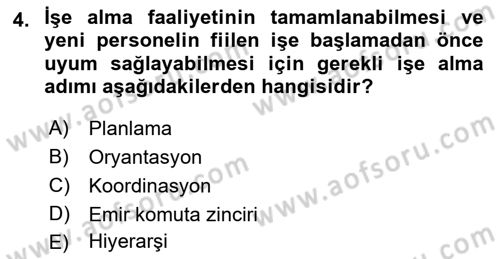 Bürolarda Temel Kavramlar Dersi 2018 - 2019 Yılı Yaz Okulu Sınav Soruları 4. Soru