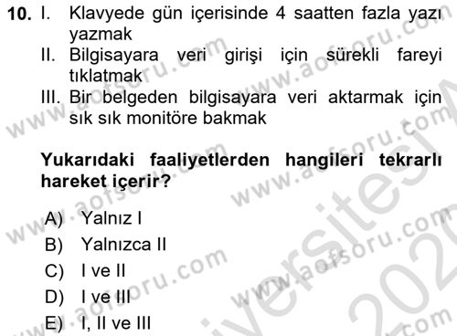 Bürolarda Temel Kavramlar Dersi 2019 - 2020 Yılı (Final) Dönem Sonu Sınav Soruları 10. Soru