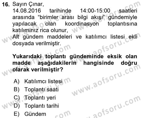 Bürolarda Temel Kavramlar Dersi 2019 - 2020 Yılı (Final) Dönem Sonu Sınav Soruları 16. Soru