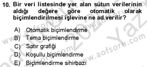 Bürolarda Temel Kavramlar Dersi 2020 - 2021 Yılı Yaz Okulu Sınav Soruları 10. Soru