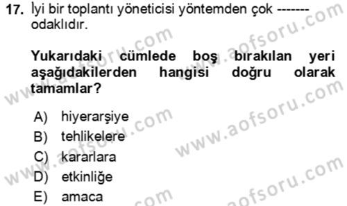 Bürolarda Temel Kavramlar Dersi 2020 - 2021 Yılı Yaz Okulu Sınav Soruları 17. Soru
