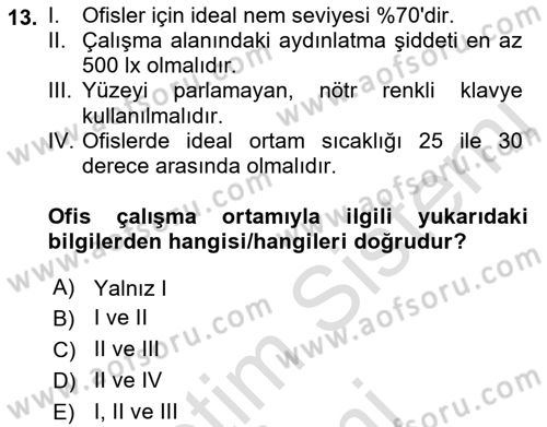 Bürolarda Temel Kavramlar Dersi 2021 - 2022 Yılı (Final) Dönem Sonu Sınav Soruları 13. Soru