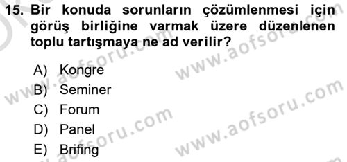 Bürolarda Temel Kavramlar Dersi 2021 - 2022 Yılı Yaz Okulu Sınav Soruları 15. Soru