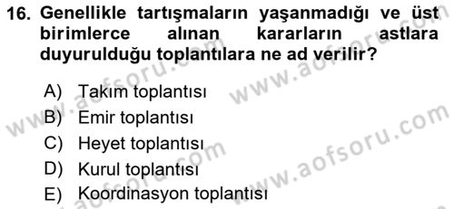 Bürolarda Temel Kavramlar Dersi 2021 - 2022 Yılı Yaz Okulu Sınav Soruları 16. Soru