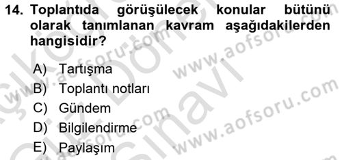 Bürolarda Temel Kavramlar Dersi 2022 - 2023 Yılı (Final) Dönem Sonu Sınav Soruları 14. Soru