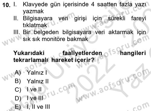Bürolarda Temel Kavramlar Dersi 2022 - 2023 Yılı Yaz Okulu Sınav Soruları 10. Soru