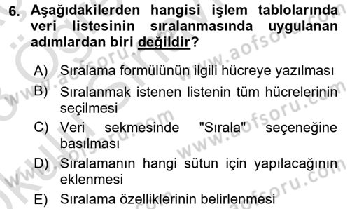 Bürolarda Temel Kavramlar Dersi 2022 - 2023 Yılı Yaz Okulu Sınav Soruları 6. Soru