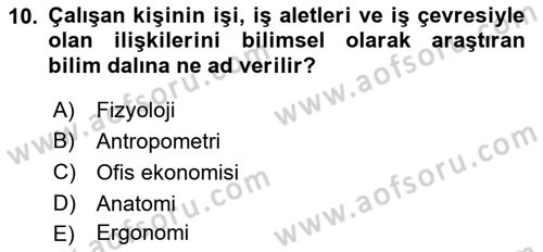 Bürolarda Temel Kavramlar Dersi 2023 - 2024 Yılı (Final) Dönem Sonu Sınav Soruları 10. Soru