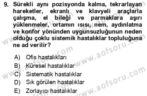 Bürolarda Temel Kavramlar Dersi 2023 - 2024 Yılı Yaz Okulu Sınav Soruları 9. Soru